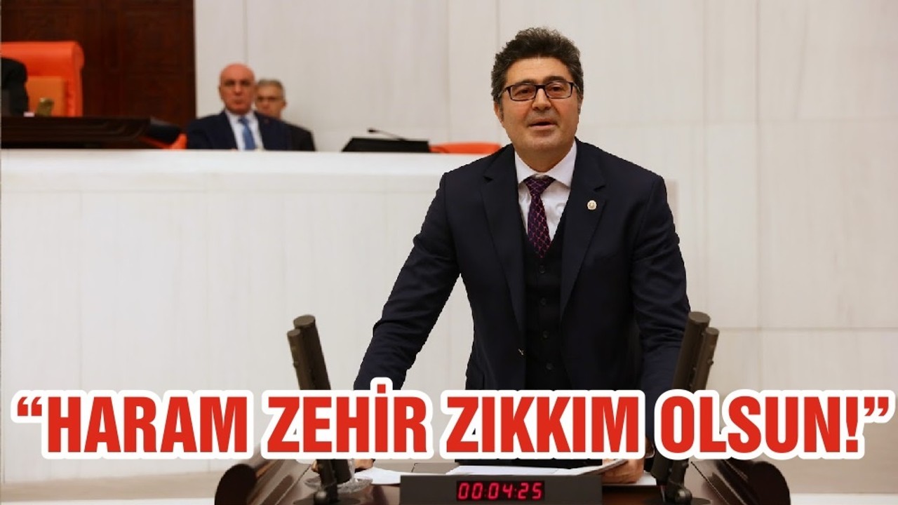 “HARAM ZEHİR ZIKKIM OLSUN!”
