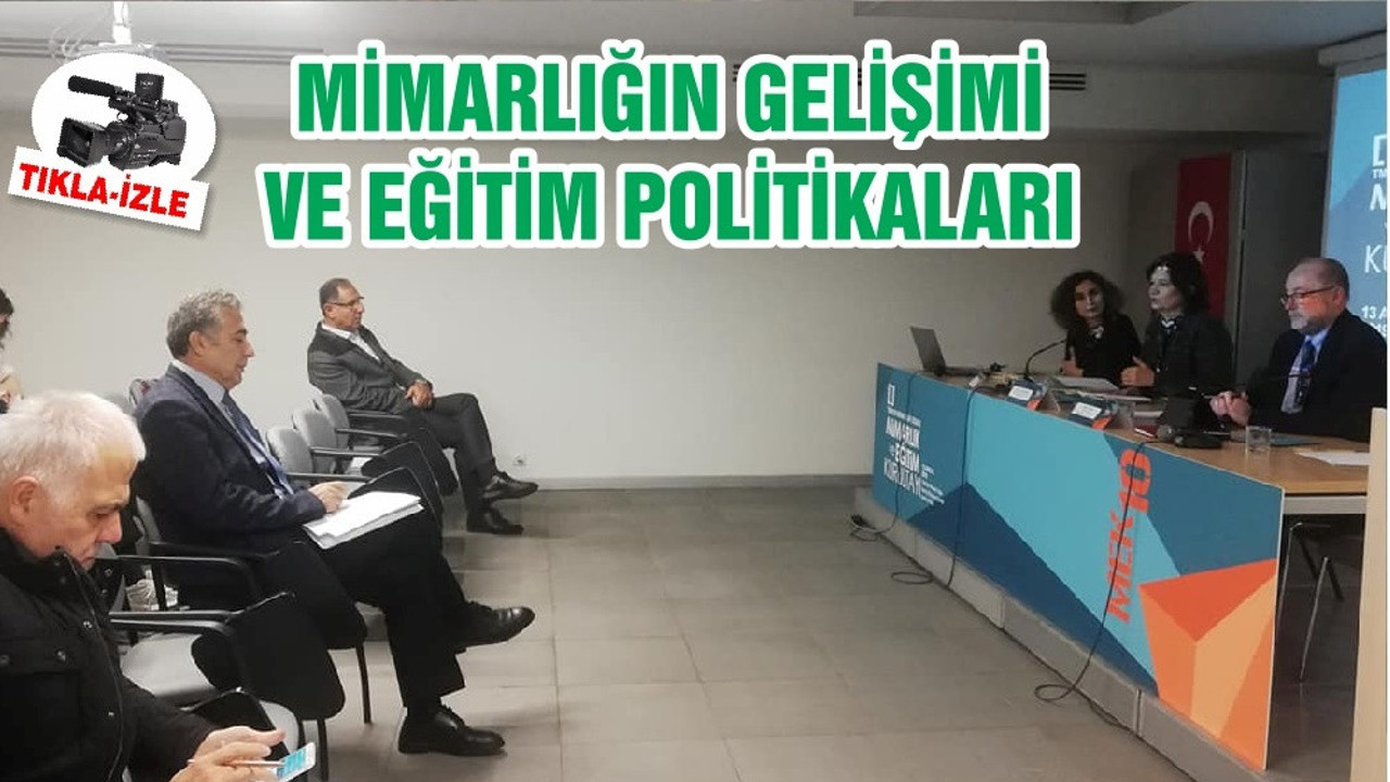MİMARLIĞIN GELİŞİMİ VE EĞİTİM POLİTİKALARI