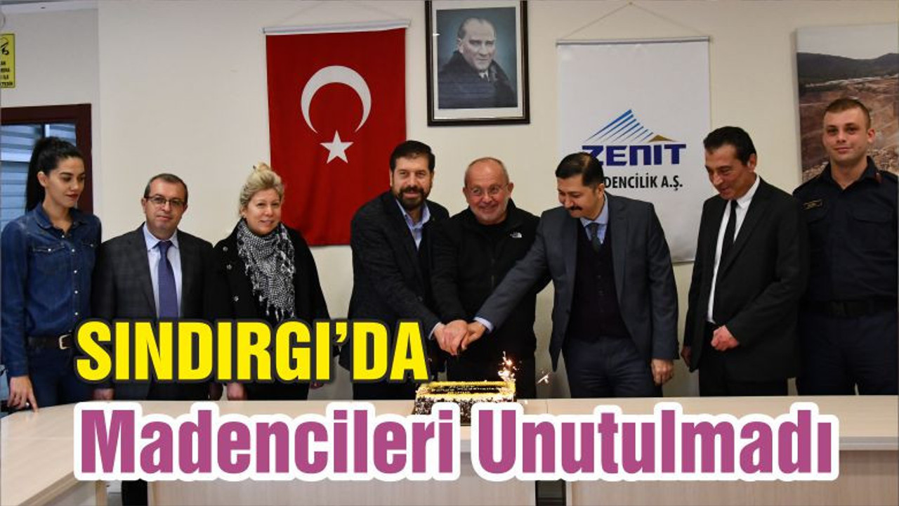Sındırgı’da Madencileri Unutulmadı