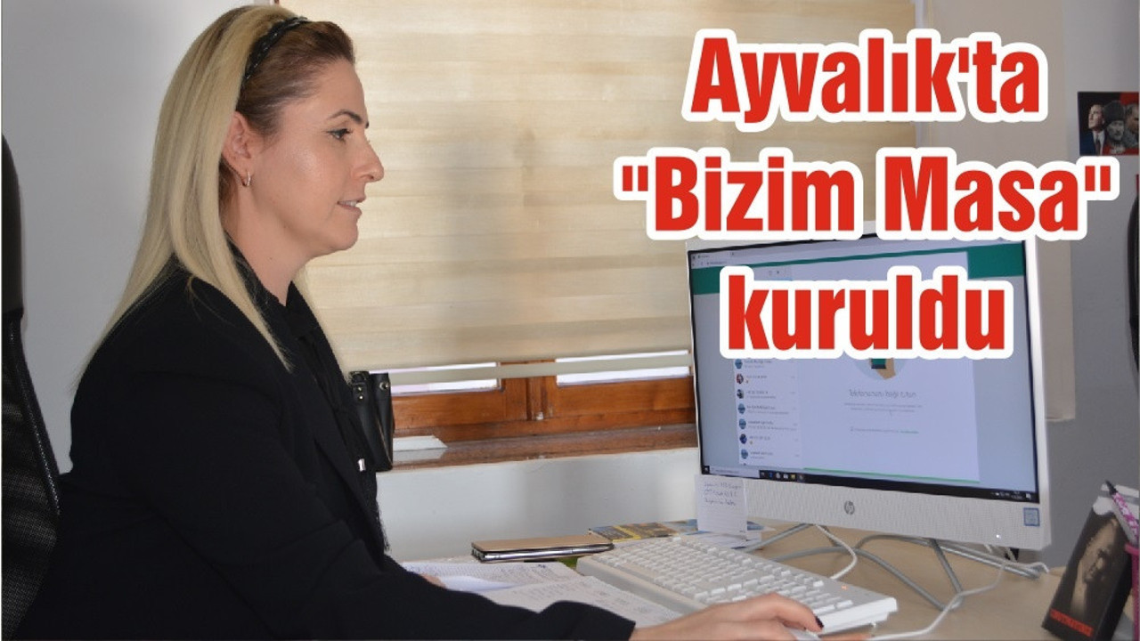 Ayvalık'ta "Bizim Masa" kuruldu