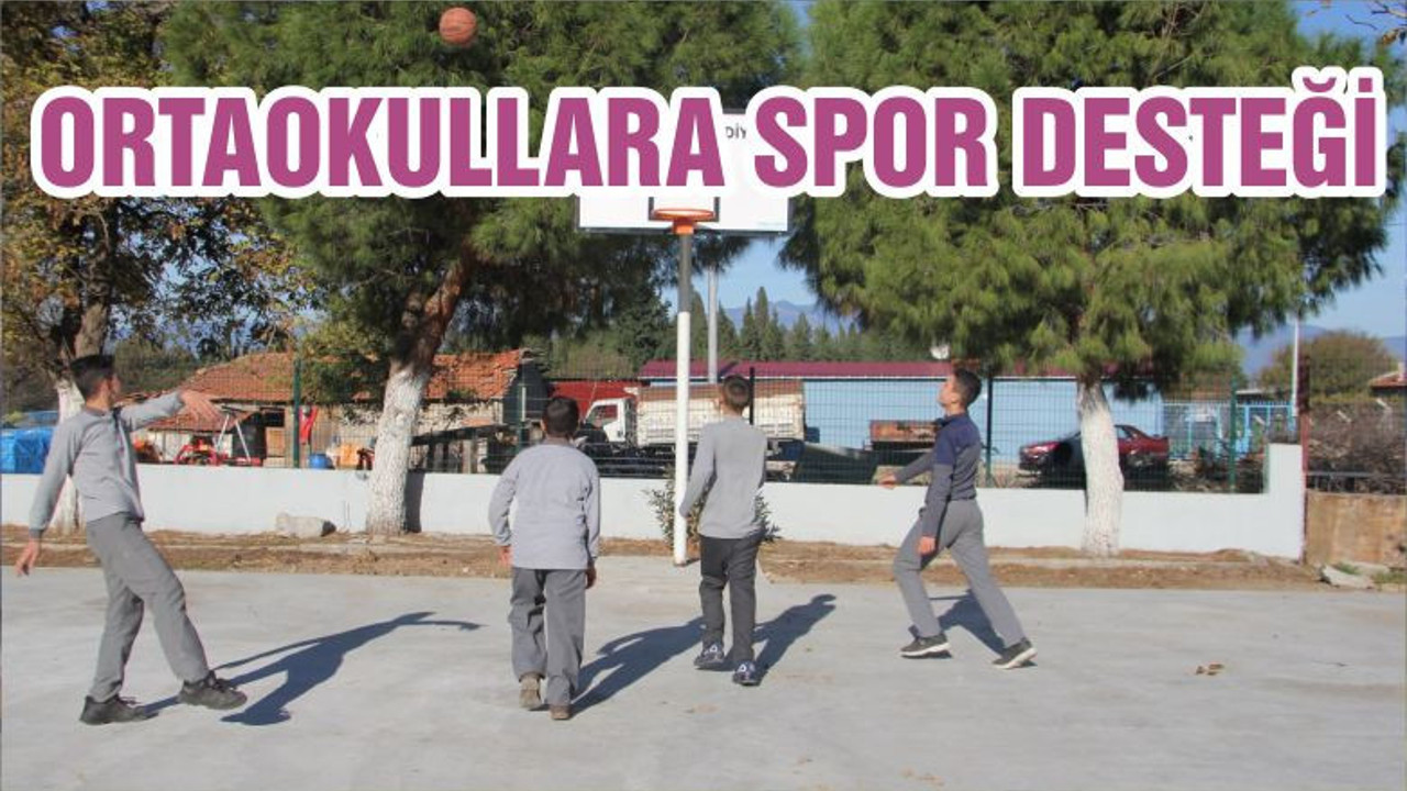 ORTAOKULLARA SPOR DESTEĞİ