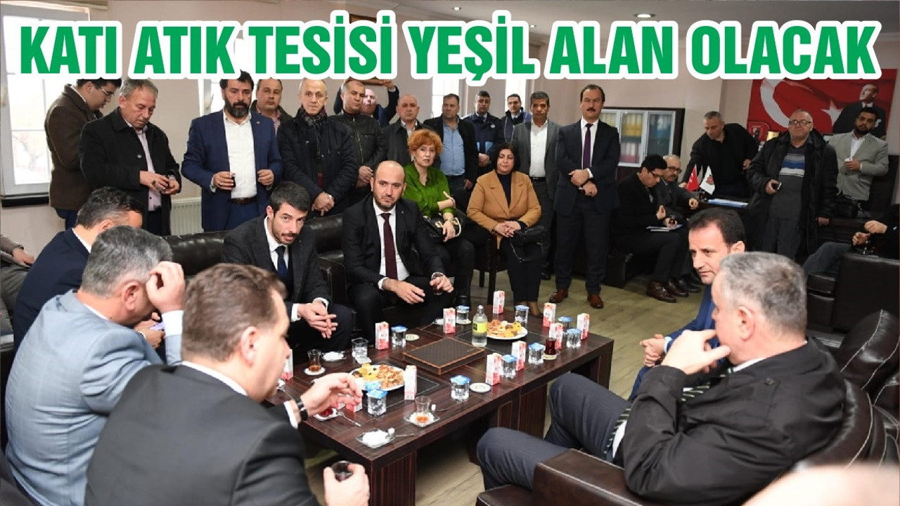 KATI ATIK TESİSİ YEŞİL ALAN OLACAK