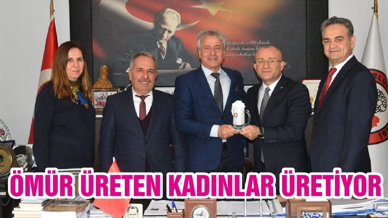 ÖMÜR ÜRETEN KADINLAR ÜRETİYOR