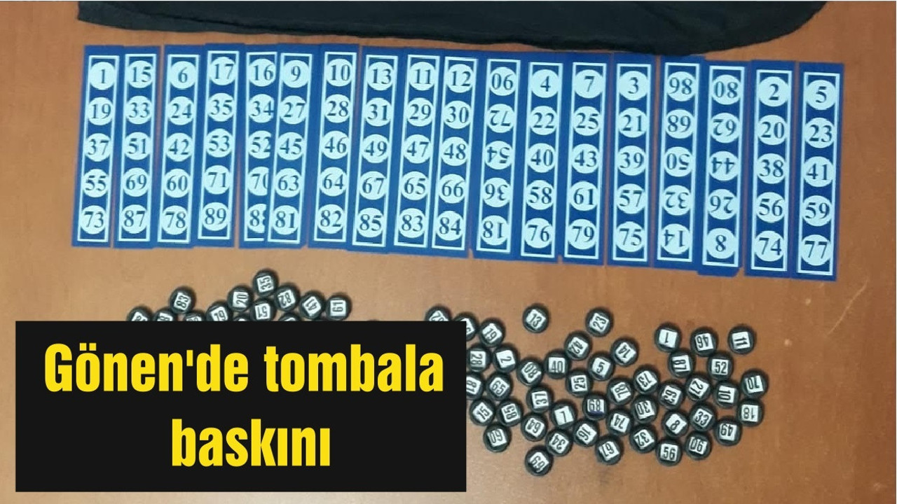Gönen'de tombala baskını