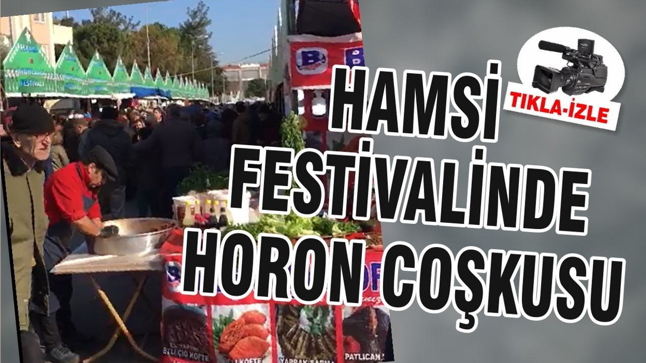 Hamsi festivalinde horon coşkusu