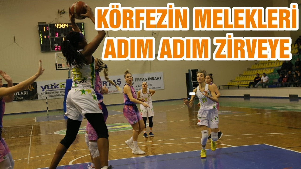 KÖRFEZİN MELEKLERİ ADIM ADIM ZİRVEYE
