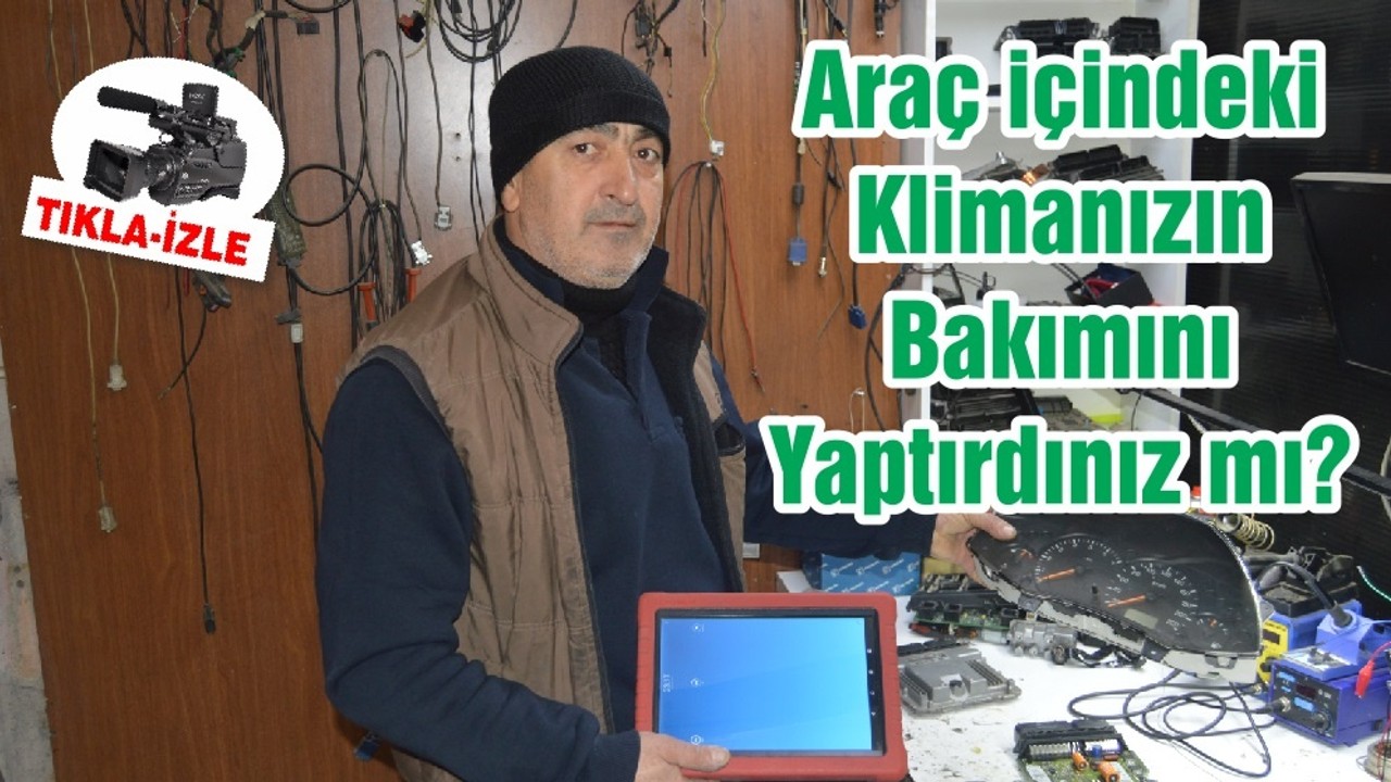 Araç içindeki Klimanızın Bakımını Yaptırdınız mı?