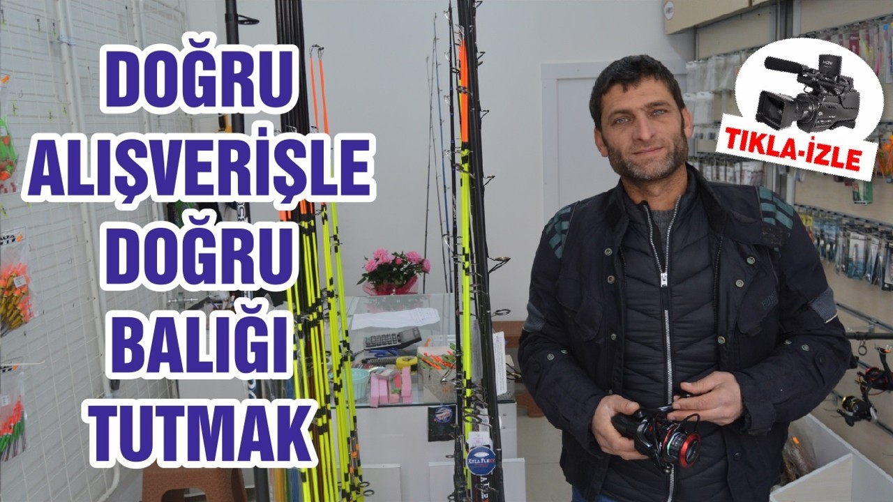 DOĞRU ALIŞVERİŞLE DOĞRU BALIĞI TUTMAK