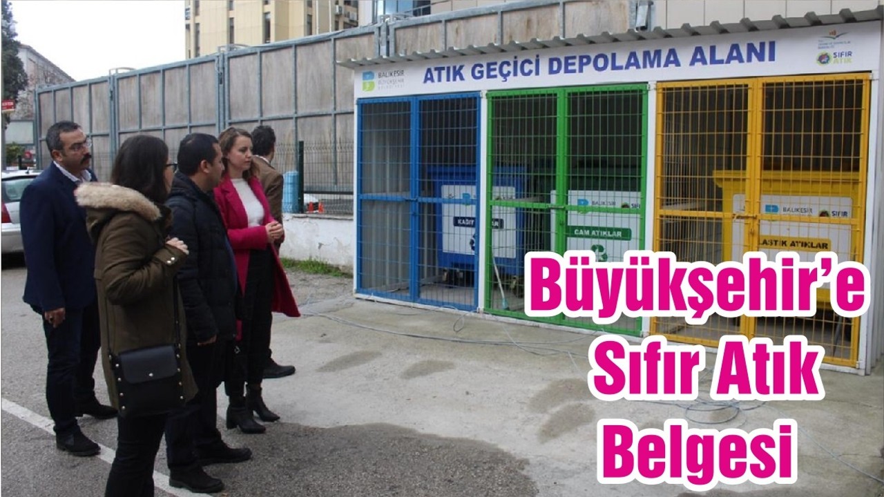 Büyükşehir’e Sıfır Atık Belgesi