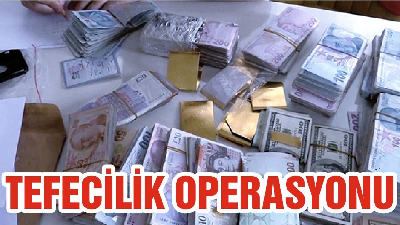 TEFECİLİK OPERASYONU