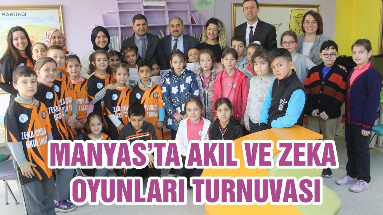 MANYAS’TA AKIL VE ZEKA OYUNLARI TURNUVASI