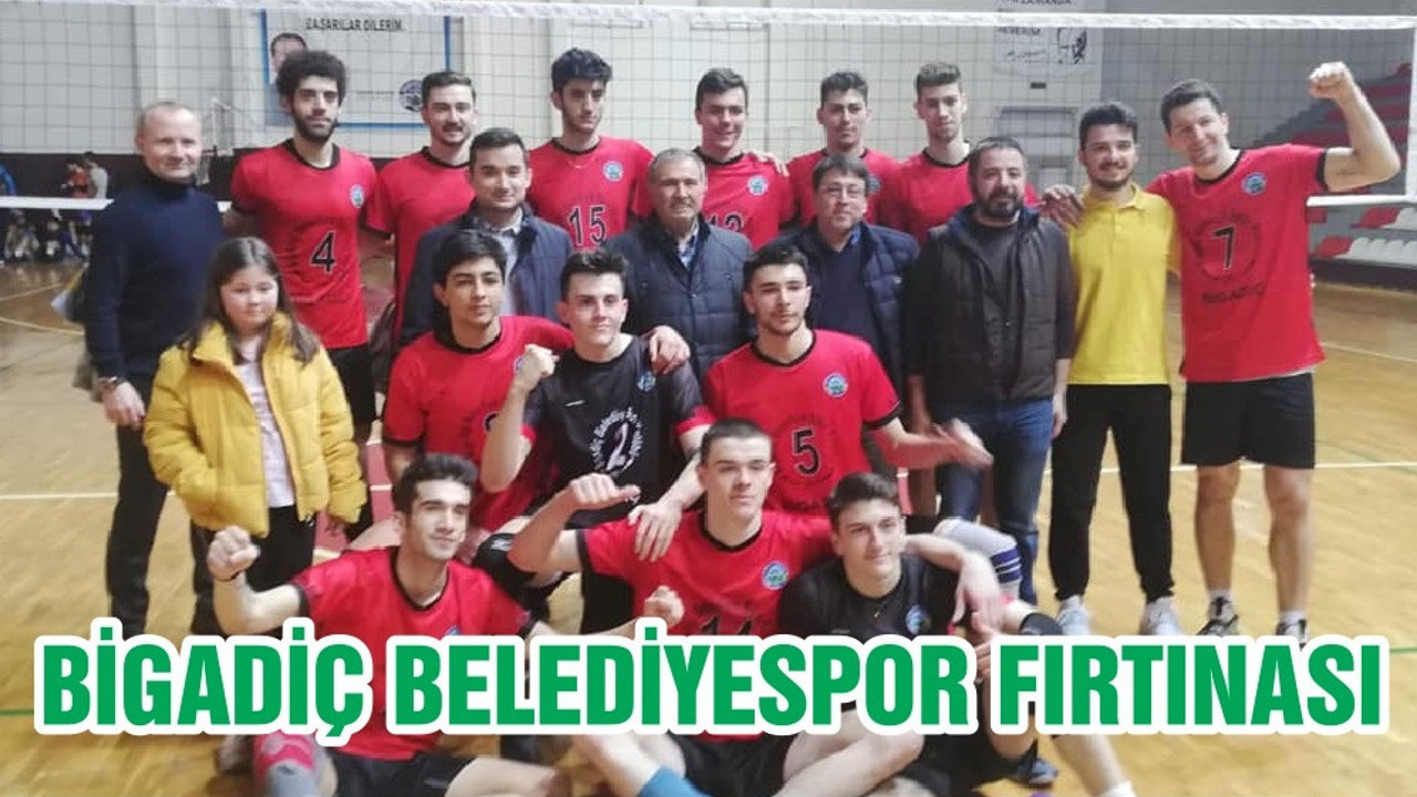 BİGADİÇ BELEDİYESPOR FIRTINASI