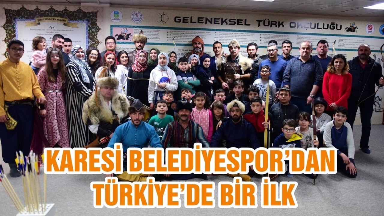 KARESİ BELEDİYESPOR’DAN TÜRKİYE’DE BİR İLK