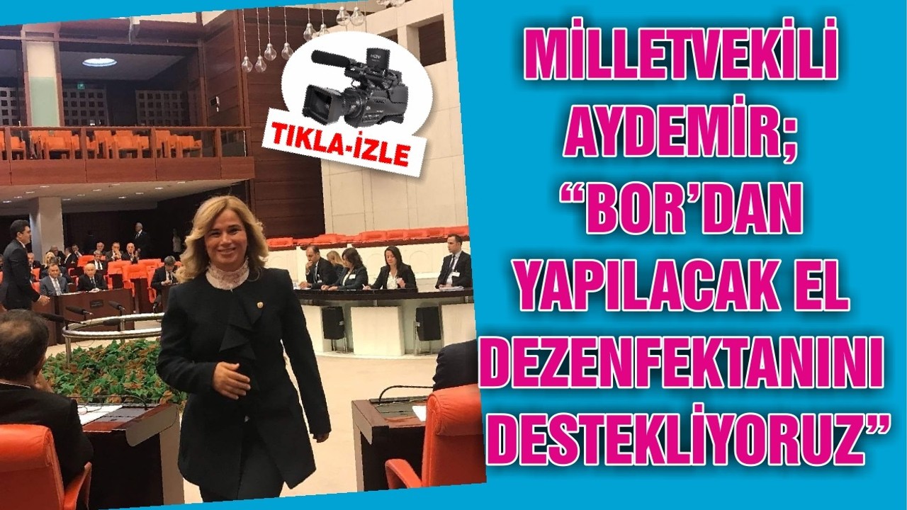 BOR'DAN YAPILACAK DEZENFEKTANA DESTEK