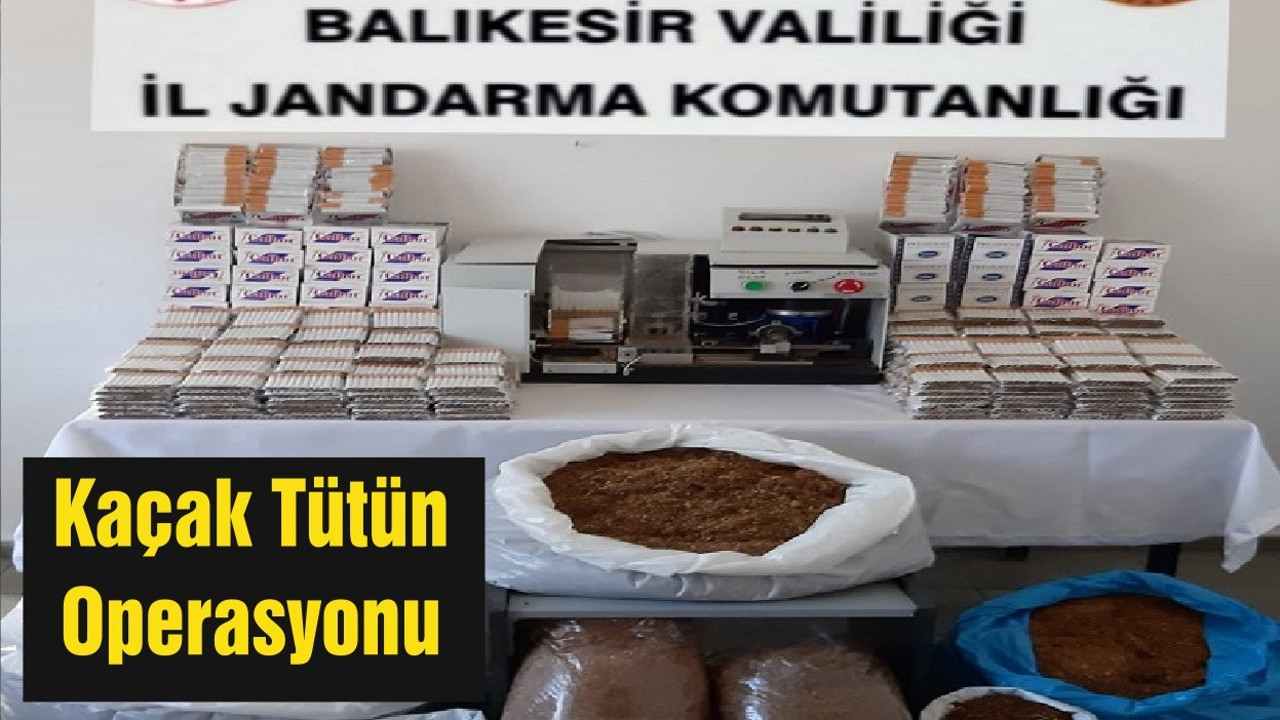 Kaçak Tütün Operasyonu