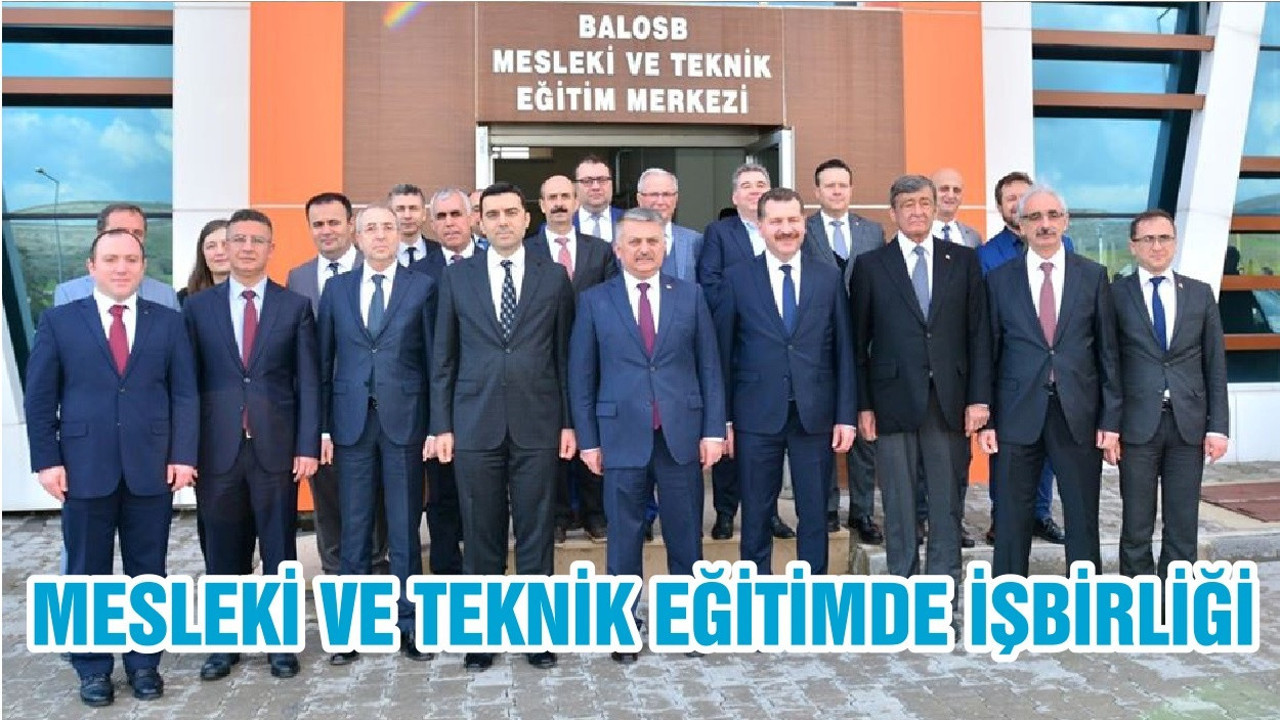 MESLEKİ VE TEKNİK EĞİTİMDE İŞBİRLİĞİ