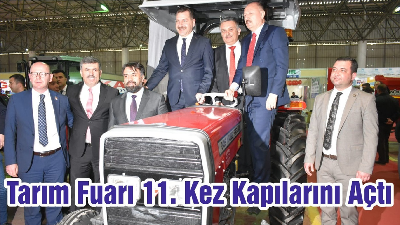 Tarım Fuarı 11. Kez Kapılarını Açtı