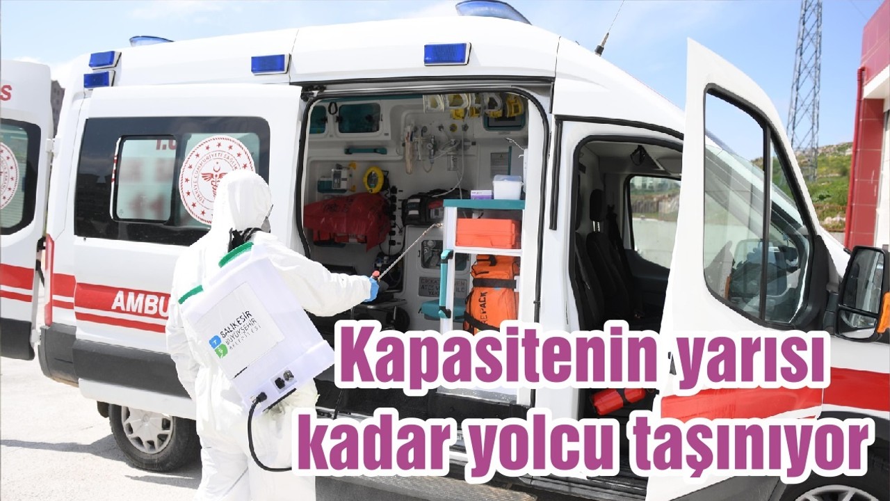 Kapasitenin yarısı kadar yolcu taşınıyor