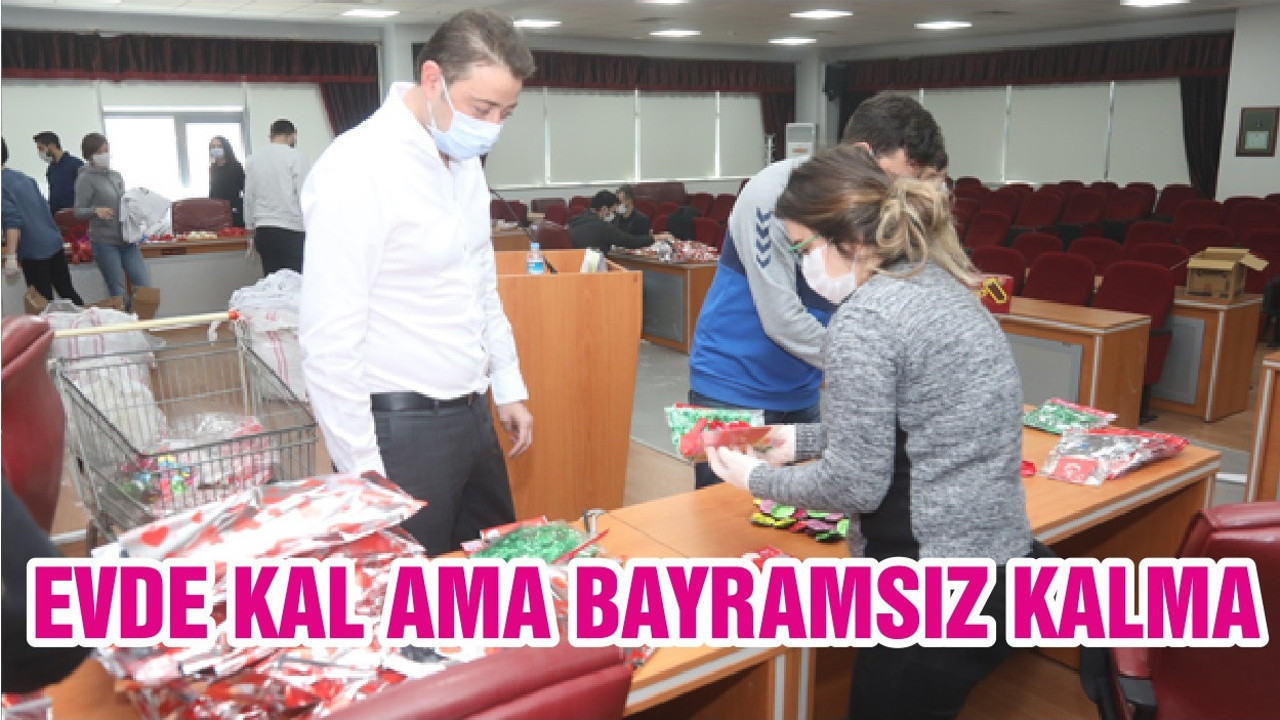 EVDE KAL AMA BAYRAMSIZ KALMA