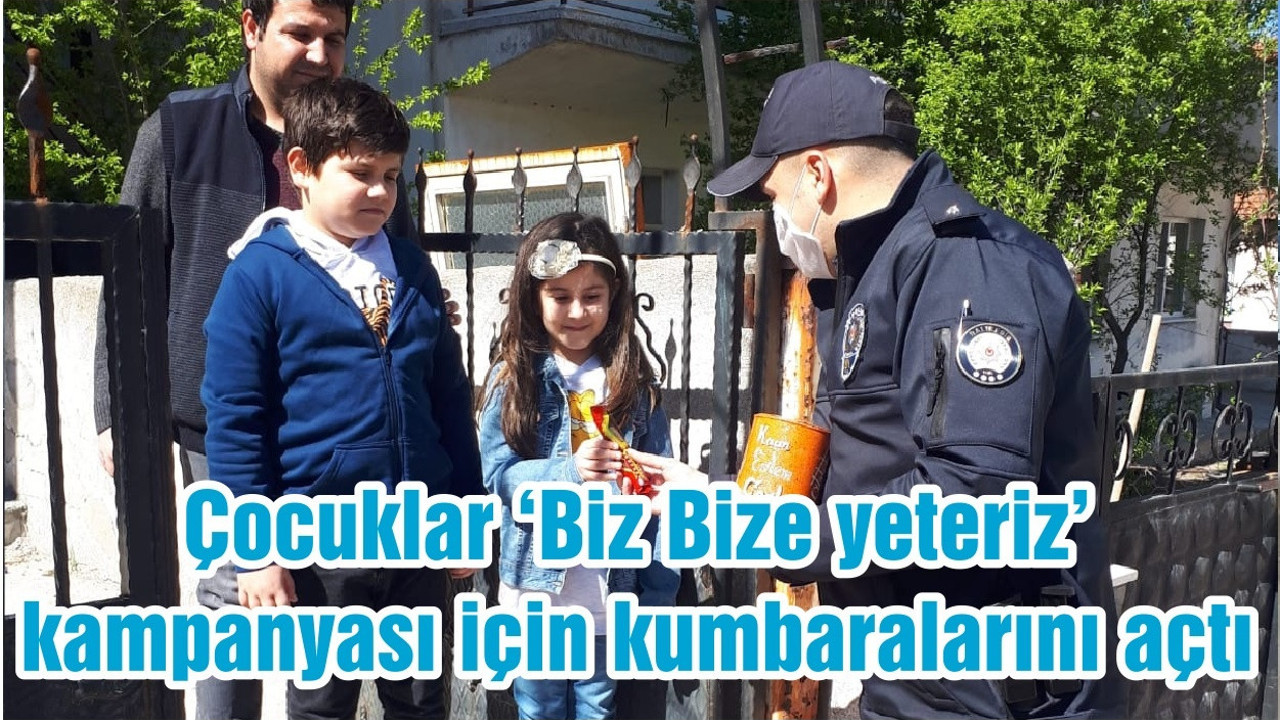Çocuklar 'Biz bize yeteriz' kampanyası için kumbaralarını açtı