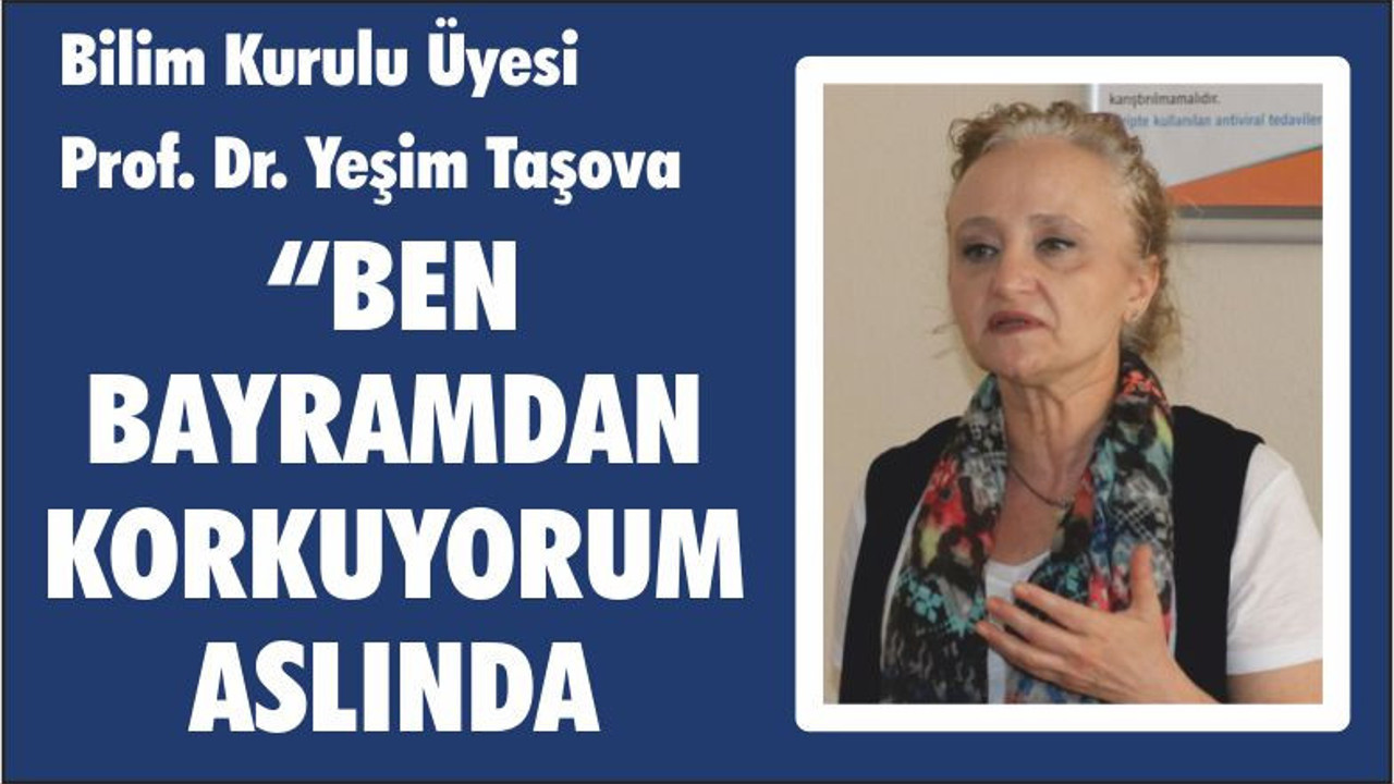 “Bilim Kurulu Üyesinden Çarpıcı Uyarı”