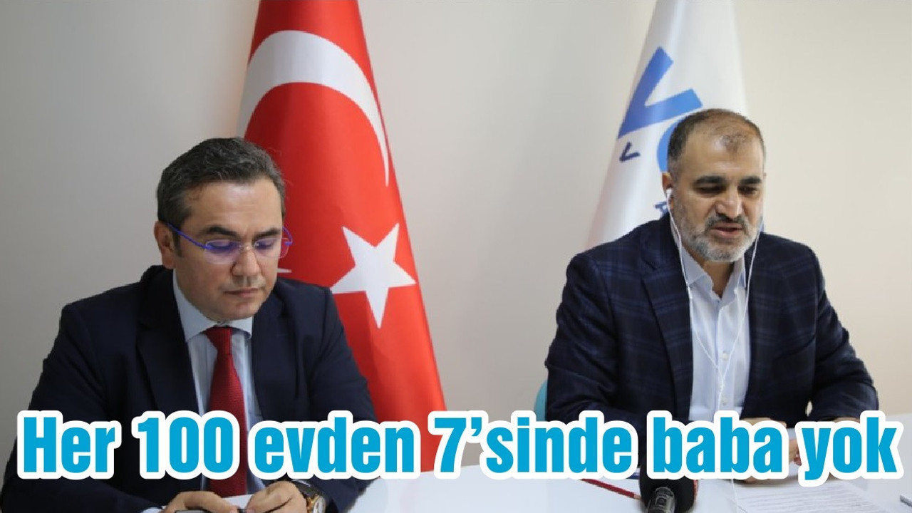 Her 100 evden 7’sinde baba yok