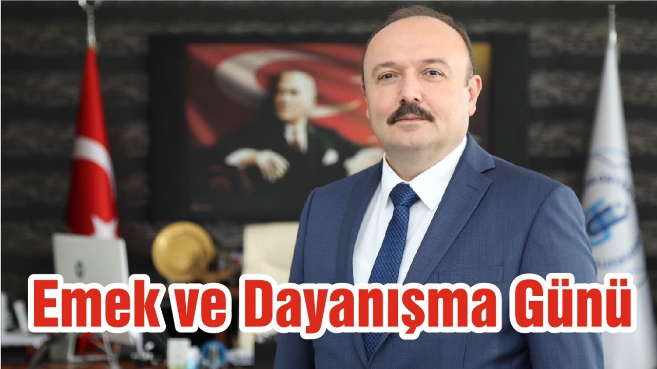 Emek ve Dayanışma Günü