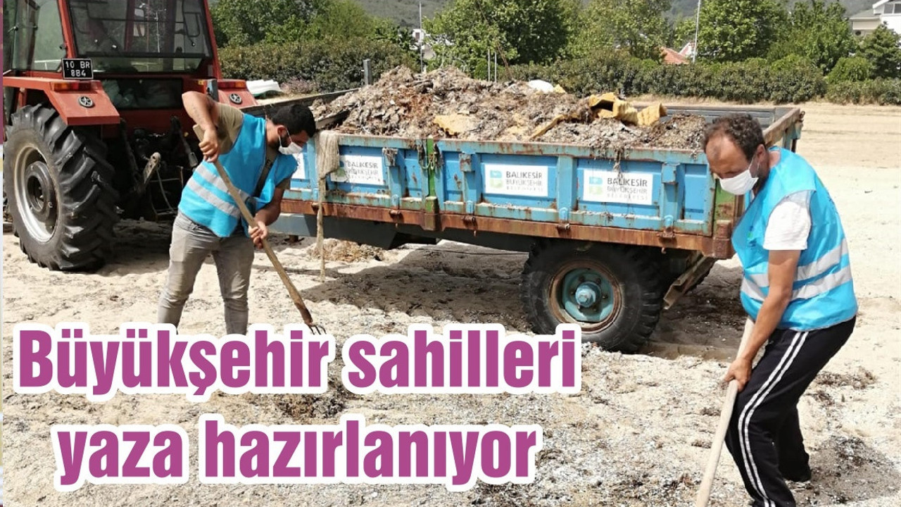 Büyükşehir sahilleri yaza hazırlanıyor