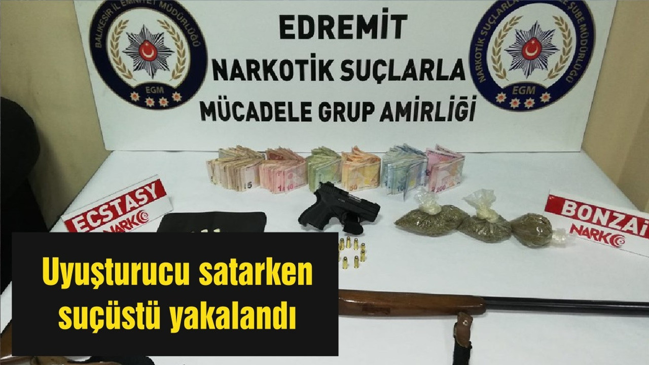 Balıkesir'de uyuşturucu operasyonu.