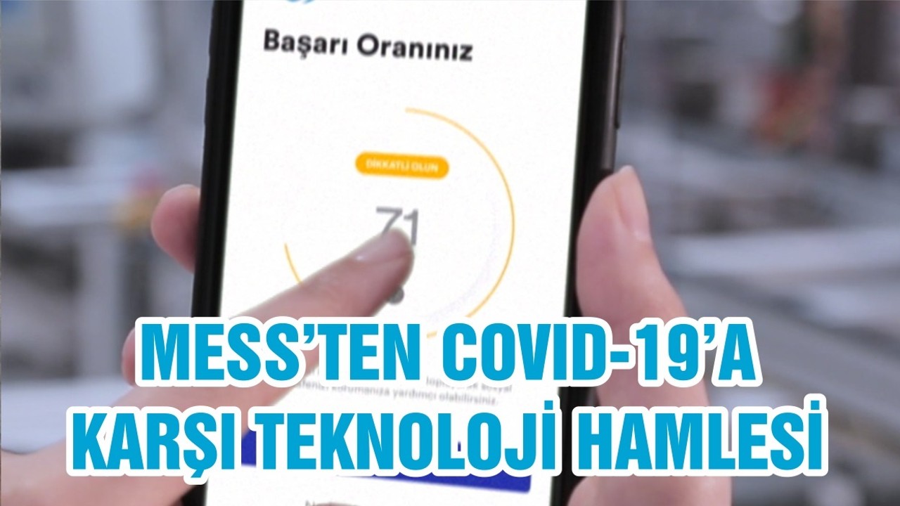 MESS’TEN COVID-19’A KARŞI TEKNOLOJİ HAMLESİ