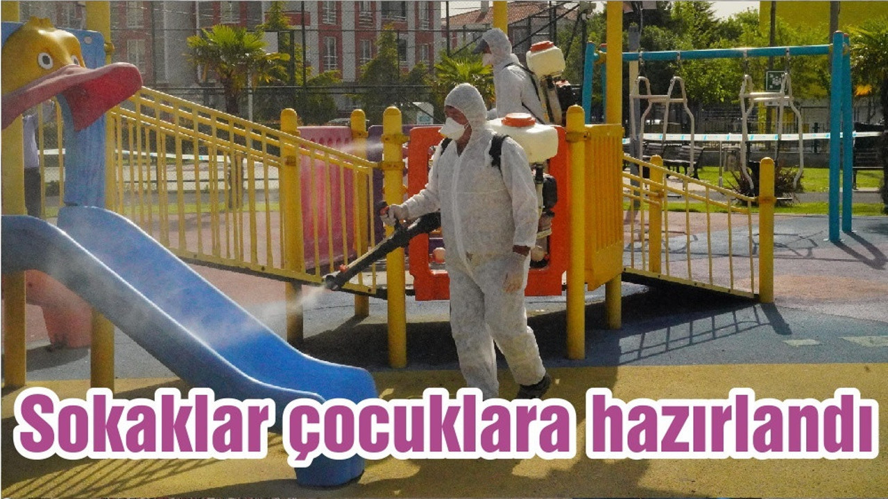 Sokaklar çocuklara hazırlandı