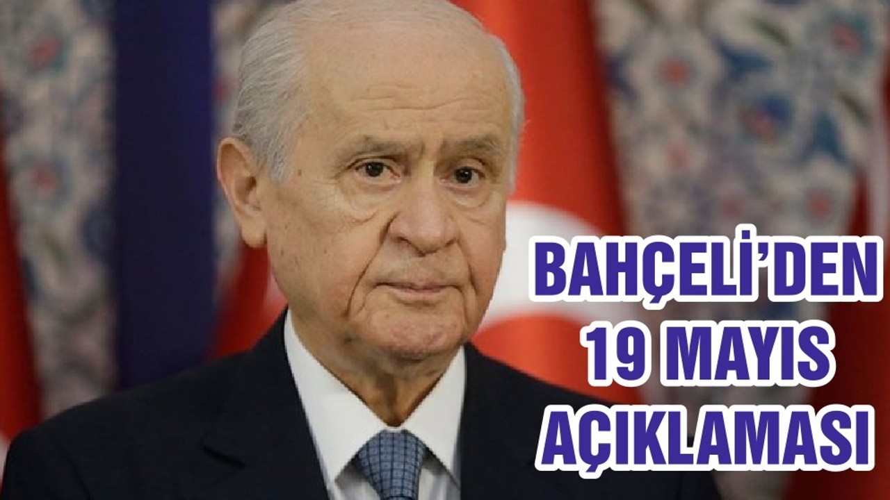 BAHÇELİDEN 19 MAYIS AÇIKLAMASI