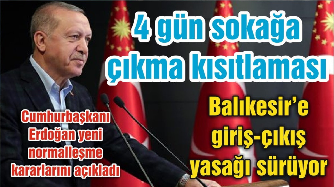 Balıkesir'e giriş çıkış yasağı sürüyor