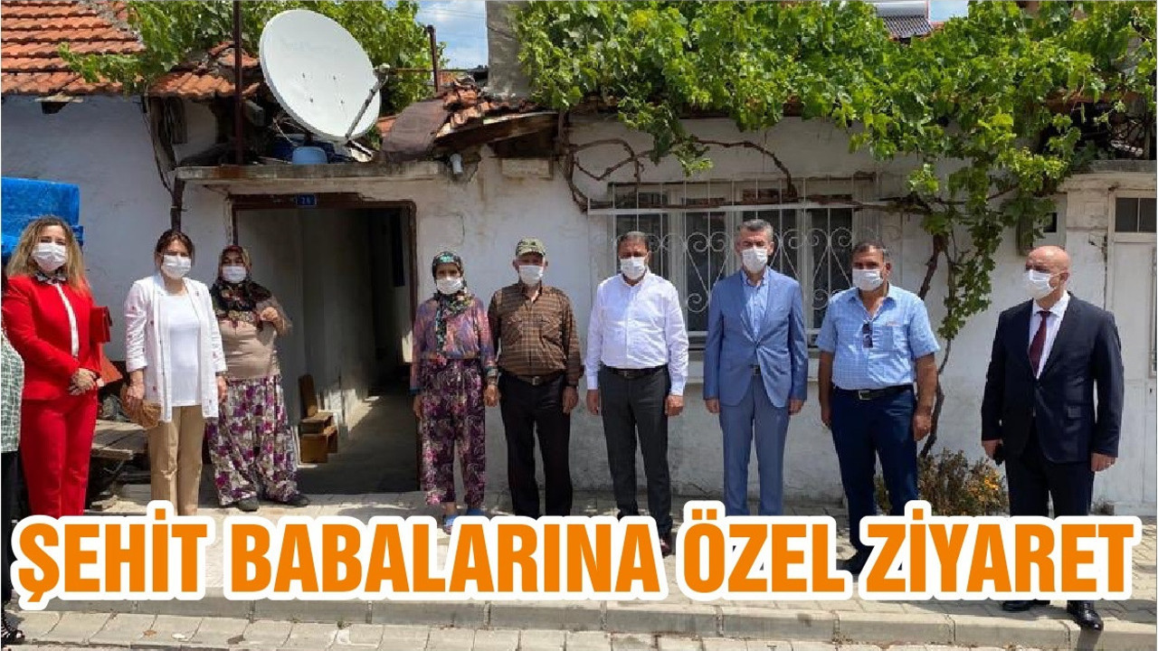 ŞEHİT BABALARINA ÖZEL ZİYARET