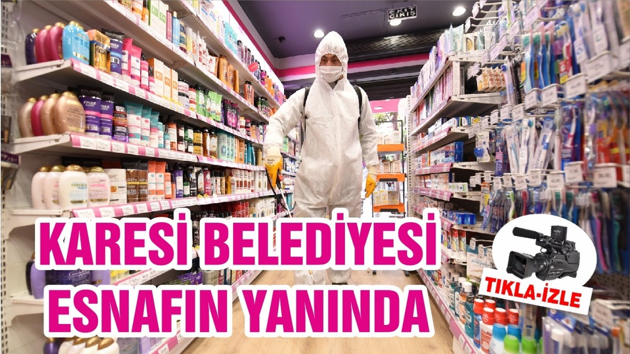 KARESİ BELEDİYESİ ESNAFIN YANINDA