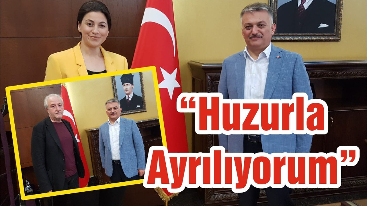 “Huzurla Ayrılıyorum”
