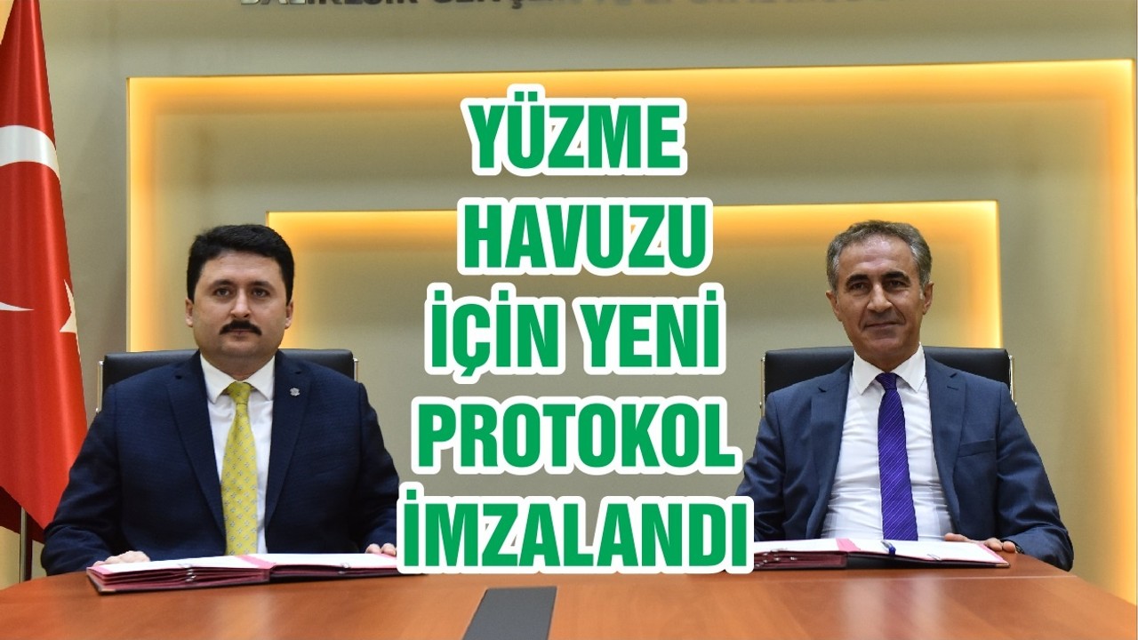 YÜZME HAVUZU İÇİN YENİ PROTOKOL İMZALANDI