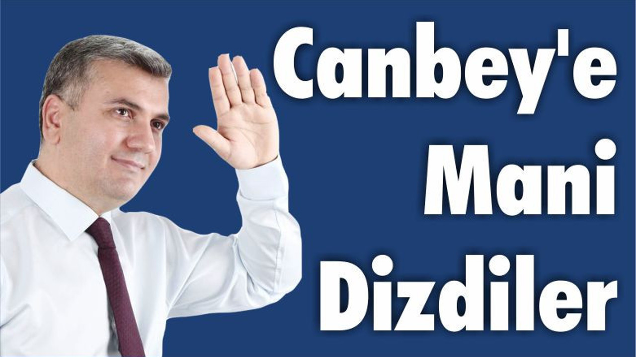 Canbey’e Mani Dizdiler