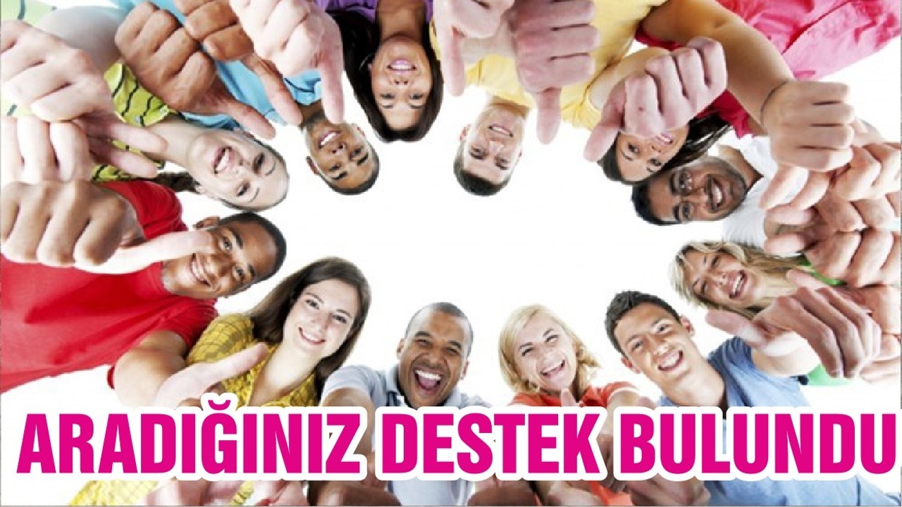 ARADIĞINIZ DESTEK BULUNDU