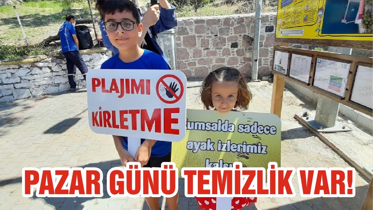 PAZAR GÜNÜ TEMİZLİK VAR!