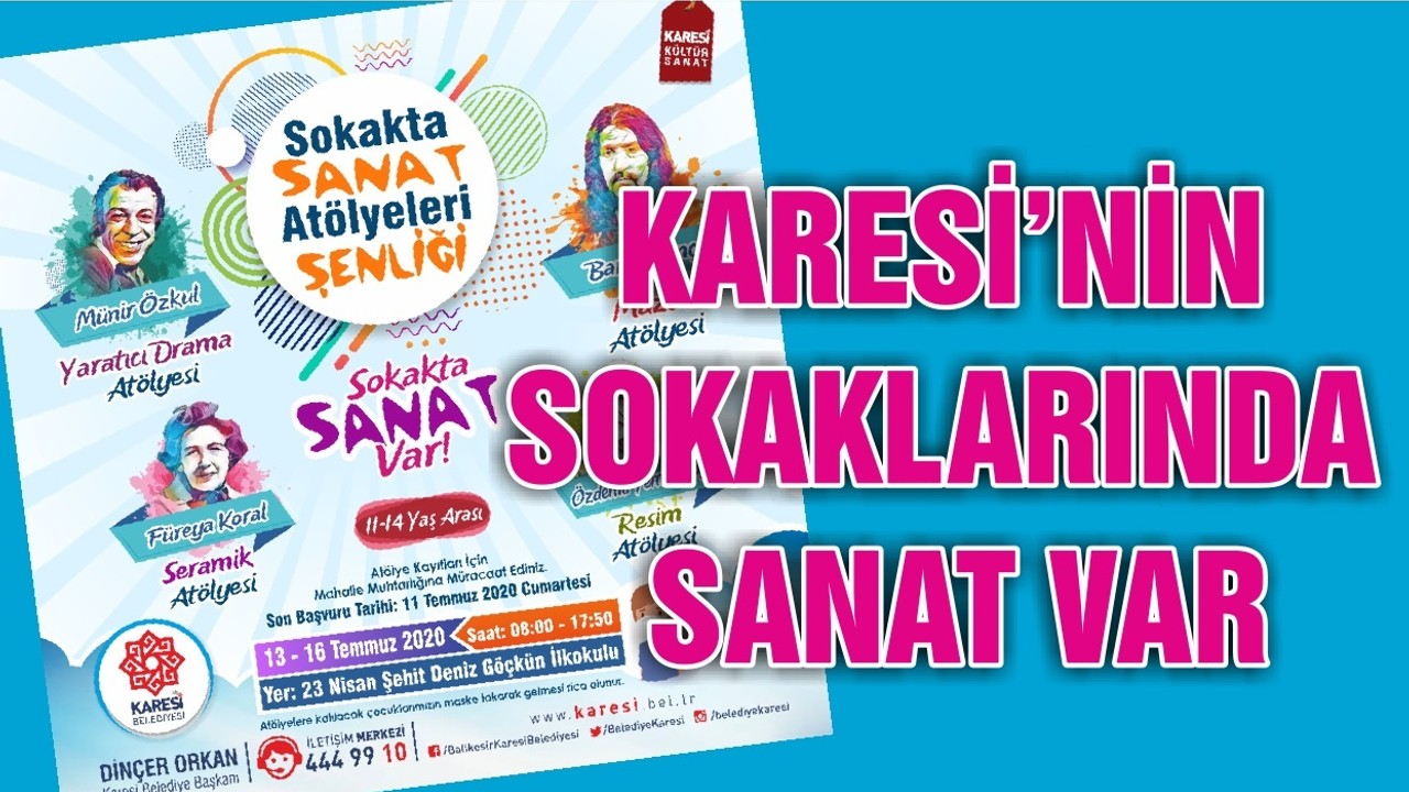 KARESİ’NİN SOKAKLARINDA SANAT VAR