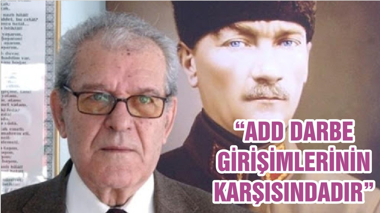 “ADD DARBE GİRİŞİMLERİNİN KARŞISINDADIR”