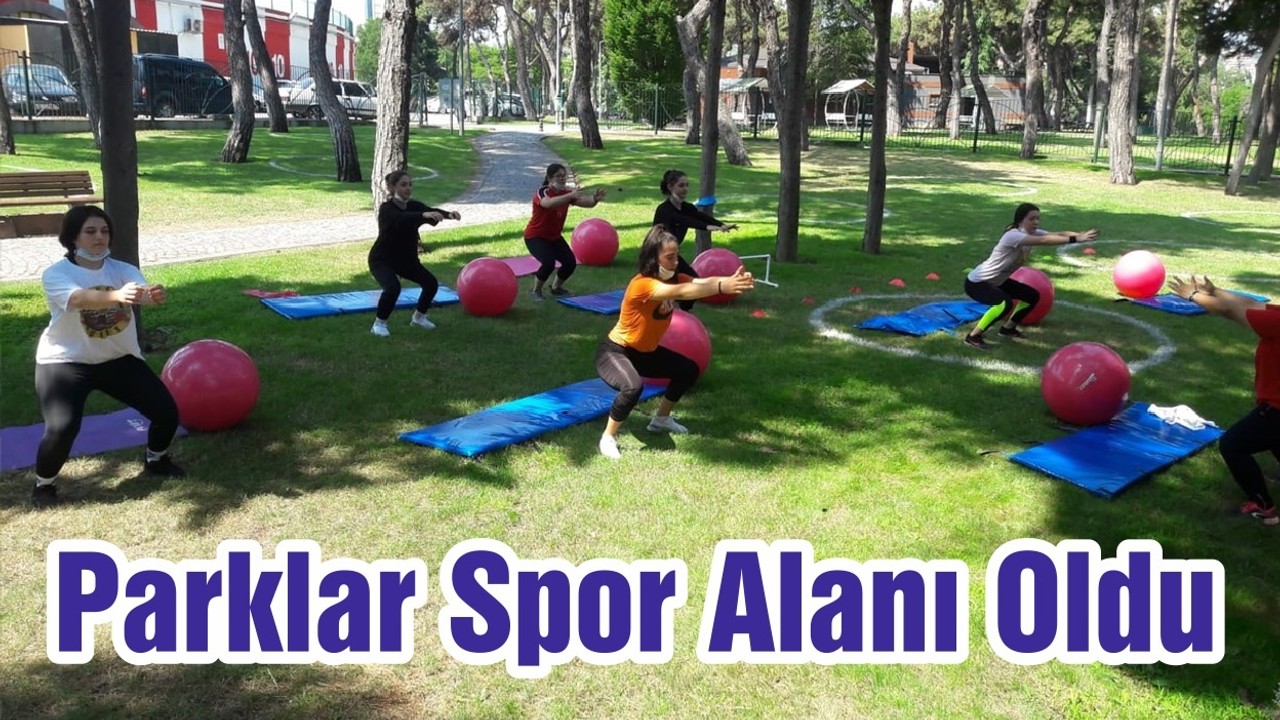 Balıkesir’in Parkları Spor Alanı Oldu