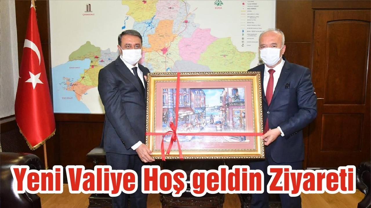 Yeni Valiye Hoş geldin Ziyareti