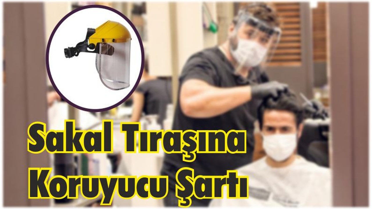Sakal Tıraşına Koruyucu Şartı