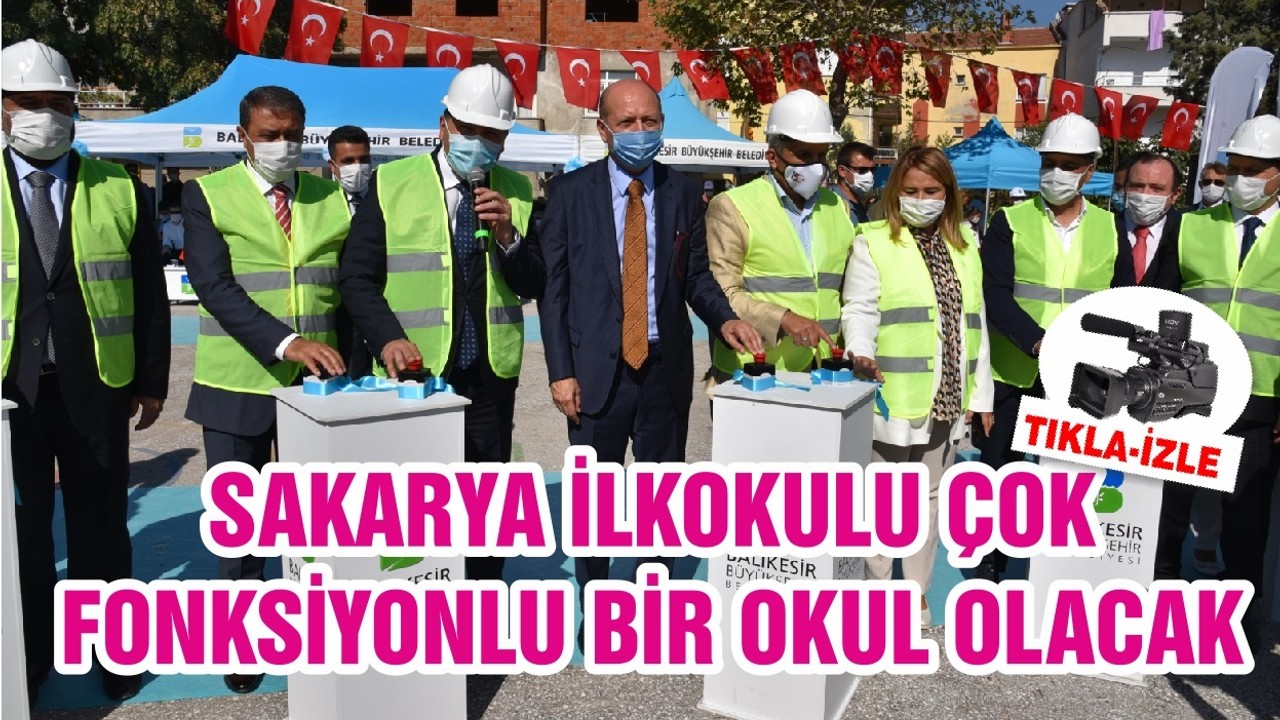 SAKARYA İLKOKULU ÇOK FONKSİYONLU BİR OKUL OLACAK