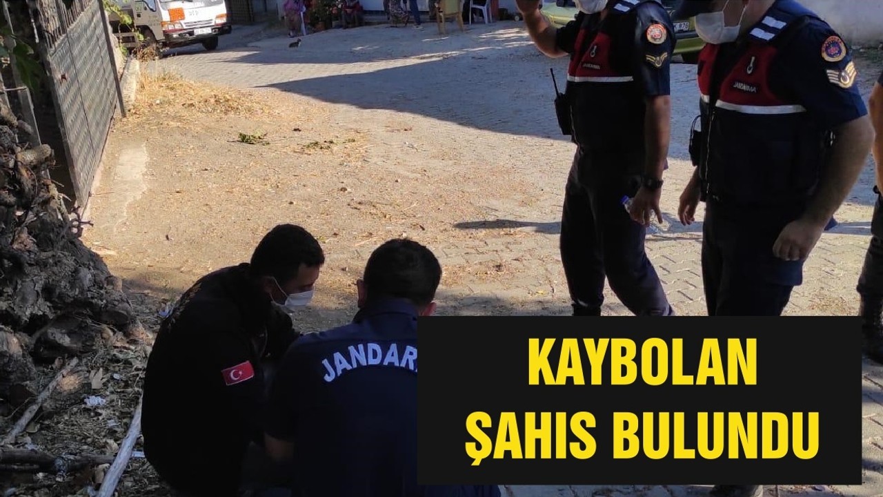 KAYBOLAN ŞAHIS BULUNDU