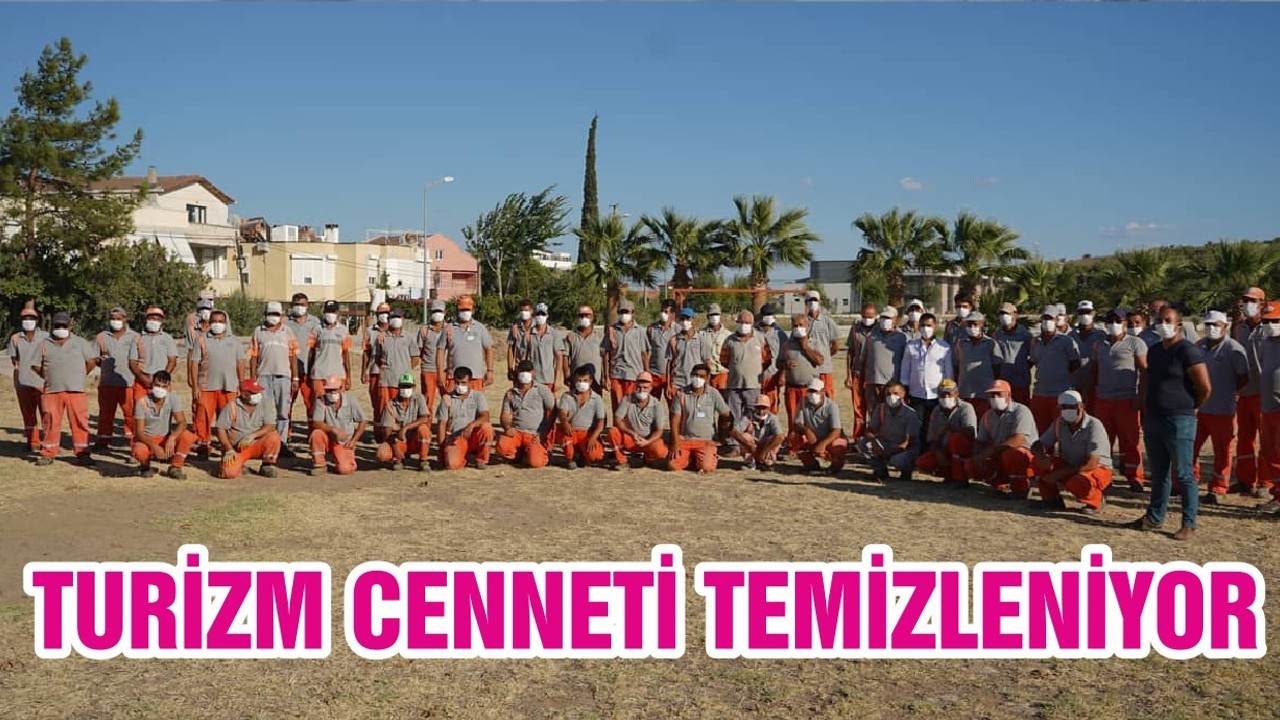 TURİZM CENNETİ TEMİZLENİYOR