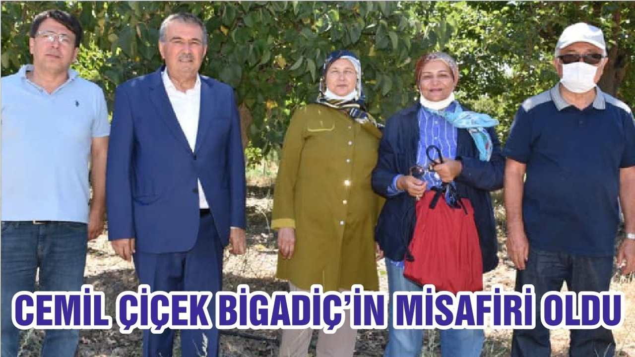 CEMİL ÇİÇEK BİGADİÇ’İN MİSAFİRİ OLDU