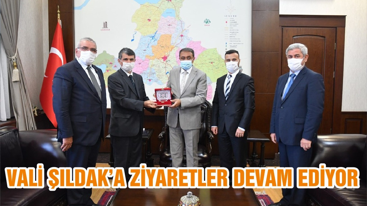 VALİ ŞILDAK’A ZİYARETLER DEVAM EDİYOR